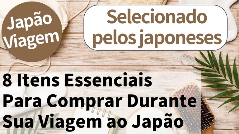 8 itens práticos para o dia a dia recomendados para comprar no Japão | Selecionados por japoneses locais