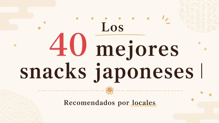 Los 40 mejores snacks japoneses | Recomendados por locales