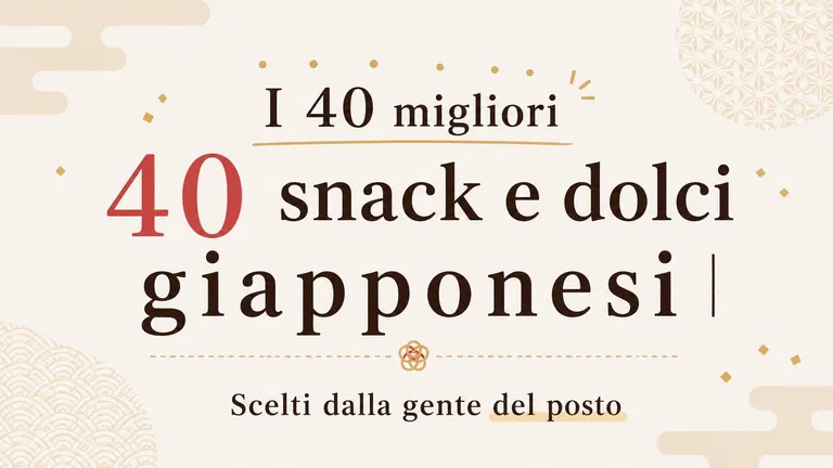 I 40 migliori snack e dolci giapponesi | Scelti dalla gente del posto